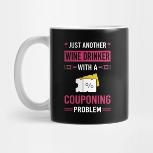 Wine Drinker Couponing Coupon Coupons Couponer Mug